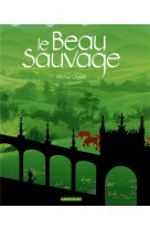 Le beau sauvage