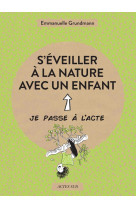 S-eveiller a la nature avec un