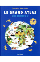 Le grand atlas du monde