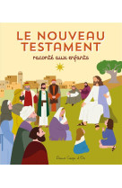 Le nouveau testament raconte a