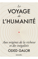 Le voyage de l-humanite - aux