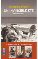 Un invincible été