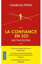 La confiance en soi - une phil