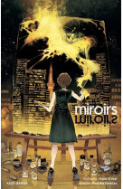 Miroirs - one shot - miroirs