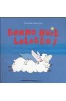 Bonne nuit lolotte