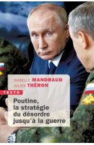 Poutine, la strategie du desor