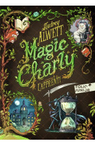 Magic charly - vol01 - l-appre