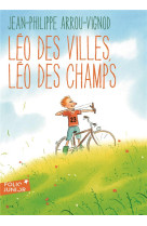 Leo des villes, leo des champs