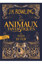 Les animaux fantastiques - le