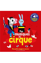 Mes musiques de cirque - des s