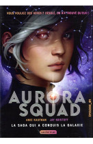 Aurora squad - t01 - aurora sq