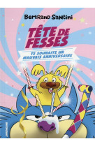 Les aventures de tete de fesse