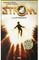 Strom - tome 3 la 37e propheti