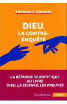 Dieu, la contre-enquete