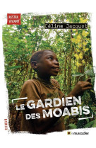 Le gardien des moabis