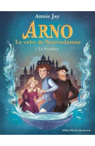 La prophetie - arno, le valet