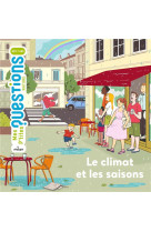 Le climat et les saisons