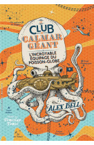 Le club du calmar geant - vol0