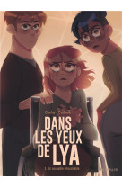 Dans les yeux de lya  - tome 3