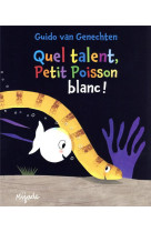 Petit poisson blanc - quel tal