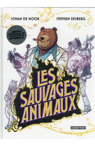 Les sauvages animaux