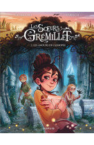 Les soeurs gremillet - tome 2