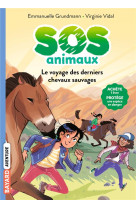 Sos animaux sauvages, tome 02