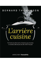 L-arriere cuisine - portraits