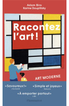 Racontez l-art ! art moderne -