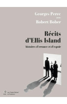 Recits d-ellis island - histoi