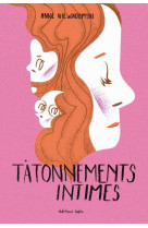 Tatonnements intimes