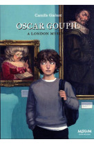 Oscar goupil - a london myster