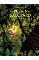 Putain de salopard tome 2 (un)