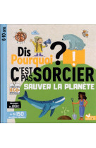 Dis pourquoi - sauver la plane