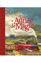 Harry potter - une annee de ma