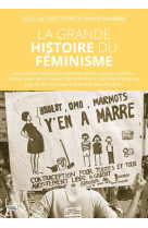 La grande histoire du feminism