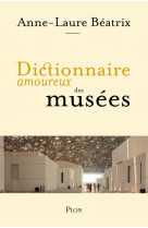 Dictionnaire amoureux des muse