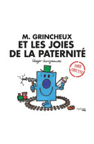 M. grincheux et les joies de l