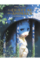 Le chateau des animaux - t03 -