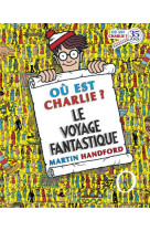 Ou est charlie ? le voyage fan