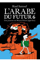 L-arabe du futur - volume 6 un