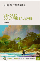 Vendredi ou la vie sauvage