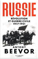 Russie : revolution et guerre