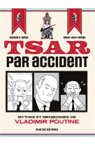 Tsar par accident