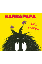 Barbapapa les puces