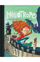 Heliotrope - tome 2