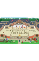 La vie au chateau de versaille