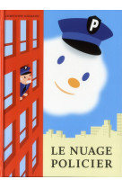 Nuage policier (le)