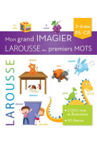 Mon grand imagier larousse des