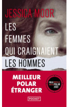 Les femmes qui craignaient les